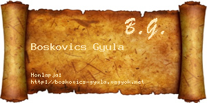 Boskovics Gyula névjegykártya